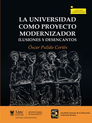 cover image of La universidad como proyecto modernizador